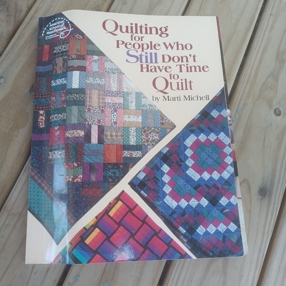 Quilting for People who Still Don't Have Time to Quilt by Marti Michell - Picture 1 of 5